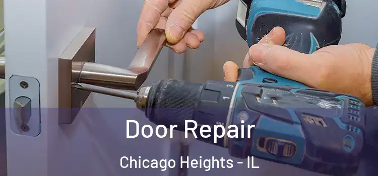 Door Repair Chicago Heights - IL